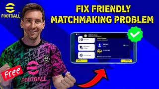 How To Fix Matchmaking Problem In eFootball 2025 [upl. by Cargian]