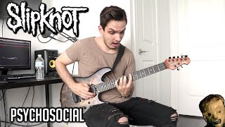 Slipknot  Psychosocial  GUITAR COVER 2019 [upl. by Marsiella]