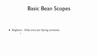 Spring Tutorial 11  Understanding Bean Scopes [upl. by Lyssa485]