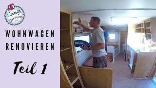 Wohnwagen renovieren  Teil 1  TIMELAPSE [upl. by Asilenna]