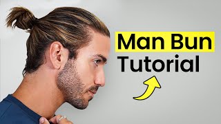 HOW TO GET A MAN BUN 2024  Men’s Long Hairstyle Tutorial [upl. by Ecaroh971]