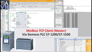 COM18 ModbusTCP Client via Siemens S71200S71500 PLC and TIA Portal [upl. by Vaules]