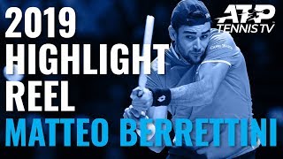 MATTEO BERRETTINI 2019 ATP Highlight Reel [upl. by Letitia]