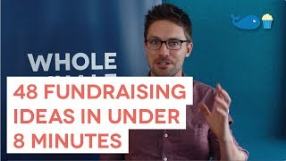 48 Fundraising Ideas in Under 8 Minutes [upl. by Andeee]