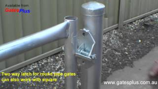 Gate Latch 2 way for round pipe and square [upl. by Cami]