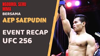 Ngobrol Seru MMA  UFC 256 Recap [upl. by Diandra]