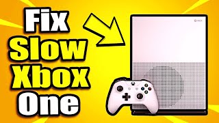 How to FIX SLOW XBOX ONE and MENU LAG  Slow Dashboard  5 Tips and More [upl. by Lilithe]