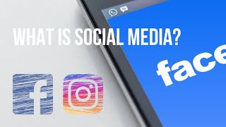 What is Social Media  Social media explained [upl. by Hanonew]