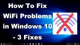 How To Fix WiFi Problems in Windows 10  3 Fixes [upl. by Kannav]