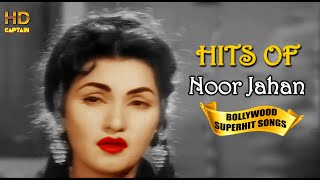 Noor Jahan Bollywood Heart Touching Songs  Popular Hindi Songs HD VIDEO JUKEBOX [upl. by Asyen306]