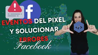 ⚙Cómo configurar eventos del pixel y solucionar errores 🤖 agregar 8 eventos del pixel en Facebook [upl. by Anthony588]