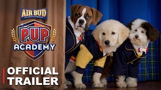 Pup Academy  Official Trailer HD [upl. by Anabel]