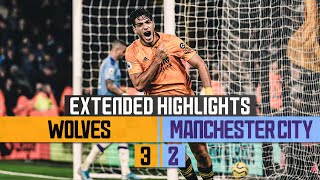 WOLVES DO THE DOUBLE OVER THE CHAMPIONS  Wolves 32 Man City  Extended highlights [upl. by Aiveneg687]