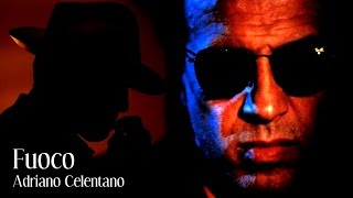 Adriano Celentano  Fuoco full videoclip HQ [upl. by Suckram998]