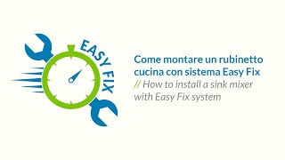 Teorema Tutorial  Come installare un rubinetto cucina con sistema Easy Fix [upl. by Chaker386]