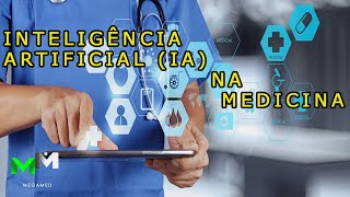 Inteligência Artificial IA na Medicina [upl. by Kenna]