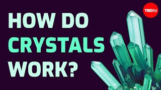 How do crystals work  Graham Baird [upl. by Coates]