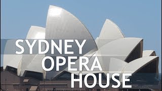 Sydney Opera House  a detailed visit [upl. by Cocke]