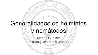 Generalidades de Helmintos y Nematodos [upl. by Marmaduke]