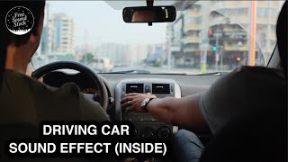 Driving Car Sound Effect Inside [upl. by Htnamas]