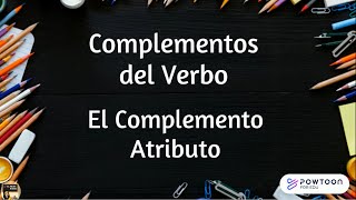 Complementos del Verbo Complemento Atributo [upl. by Mirilla]