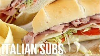 How to Make Italian Subs Homemade DeliStyle HoagieGrinderHero Sandwiches [upl. by Hnahc268]