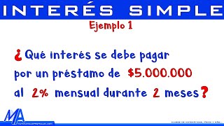 Interés simple  Ejemplo 1 [upl. by Iong]