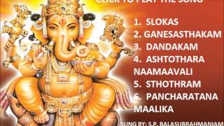 Sri Ganesh Pancharatna Maalika By SP Balasubrahmaniam I Full Audio Song Juke Box [upl. by Akihsat]