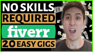 20 EASY Ways to Make Money On Fiverr With NO SKILL With 21 FREE TOOLS [upl. by Animrac55]