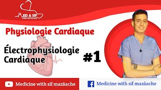 11 Électrophysiologie Cardiaque partie 01  Physiologie 2ème MED [upl. by Wilmette]