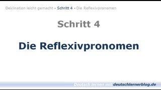 Deutsch lernen  Learn German Reflexivpronomen  Deklination 04 [upl. by Hurwitz915]