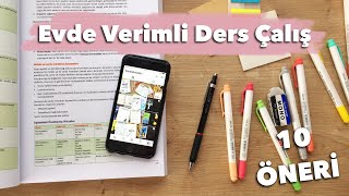 Evde Verimli Ders Çalışmak İçin 10 Öneri  Sınav Dönemini Yönet  Derslerde Başarılı Ol [upl. by Carman]