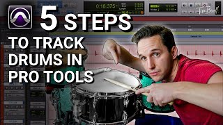 How to 5 EASY Steps to Recording Drums Pro Tools [upl. by Ecidnak]