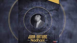 Juma Nature Nadhani Official Audio [upl. by Matelda]