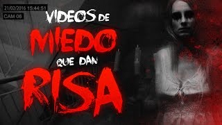 VÍDEOS DE MIEDO QUE DAN RISA [upl. by Kcirddes982]