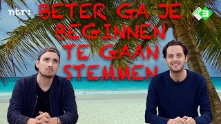 Stemmen  BETER GA JE BEGINNEN TE GAAN STEMMEN 1 [upl. by Aihsi]