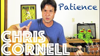 Guitar Lesson How To Play Chris Cornells Rendition of Patience by Guns N Roses [upl. by Enineg609]