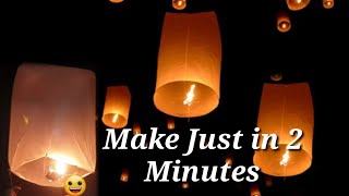 How to Make A Sky Lanterns at Home  DIY Craft  How to Make Flying Light Balloon [upl. by Sacken237]