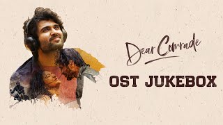 Dear Comrade  Original Sound Track Jukebox  Vijay Devarakonda Rashmika  Justin Prabhakaran [upl. by Hterrag126]