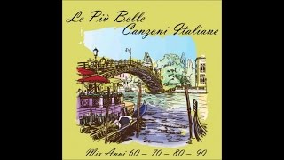 Canzoni italiane  Mix anni 60  70  80  90 [upl. by Eixirt]