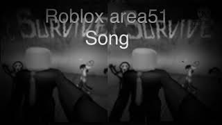 Roblox Area 51 song [upl. by Morez]