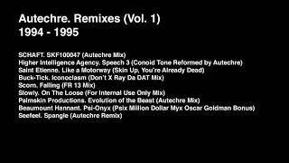 Autechre  Remixes Vol 1 [upl. by Adnohr493]