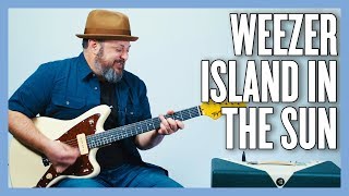 Weezer Island In The Sun Guitar Lesson  Tutorial [upl. by Anilegnave]