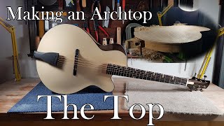 Making an Archtop Guitar Part 4  Carving the Top [upl. by Nomead]