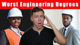 The WORST Engineering Degrees [upl. by Ripleigh139]