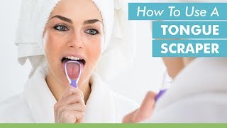 How To Use A Tongue Scraper [upl. by Alma]