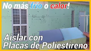 COMO AISLAR CON PLACAS POLIESTIRENO EXTRUIDO CARACTERISTICAS Y PROCESO [upl. by Rivalee]