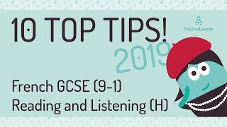 10 Top Tips for the French GCSE 91 Reading and Listening exams  HIGHER [upl. by Ydnir]