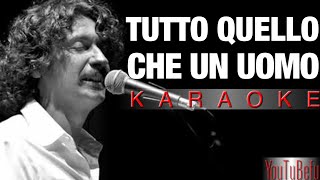 Tutto quello che un Uomo KARAOKE [upl. by Erlandson]