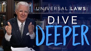 Universal Laws Dive Deeper  Bob Proctor [upl. by Herminia]